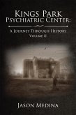 Kings Park Psychiatric Center: a Journey Through History (eBook, ePUB)