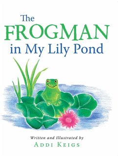 Cover The Frogman in My Lily Pond (eBook, ePUB)