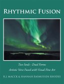 Rhythmic Fusion (eBook, ePUB)