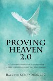 Proving Heaven 2.0 (eBook, ePUB)