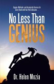 No Less Than Genius (eBook, ePUB)