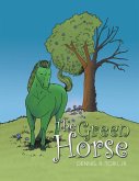The Green Horse (eBook, ePUB)
