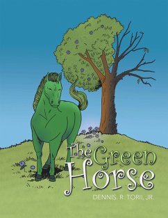 The Green Horse (eBook, ePUB) - Torii Jr., Dennis. R.