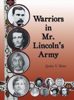 Warriors in Mr. Lincoln'S Army (eBook, ePUB)