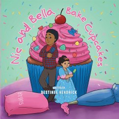 Cover Nic and Bella Bake Cupcakes (eBook, ePUB)