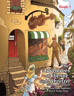 The Adventures of Etienne and Schnitzel (eBook, ePUB)