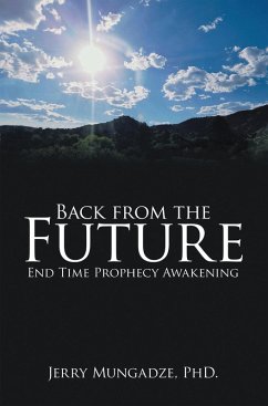 Back from the Future (eBook, ePUB) - Mungadze, Jerry