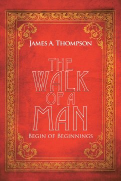 The Walk of a Man (eBook, ePUB)