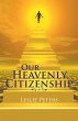 Our Heavenly Citizenship (eBook, ePUB) - Bild 1