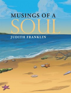 Musings of a Soul (eBook, ePUB) - Franklin, Judith