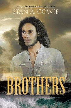 Brothers (eBook, ePUB) - Cowie, Stan A.
