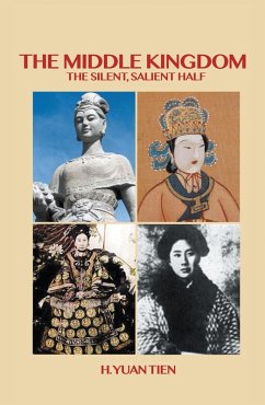 The Middle Kingdom (eBook, ePUB) - Tien, H. Yuan