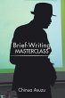 Brief-Writing Masterclass (eBook, ePUB) - Bild 1
