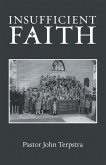 Insufficient Faith (eBook, ePUB)