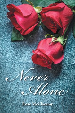 Never Alone (eBook, ePUB)