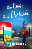 The One That I Want (eBook, ePUB)