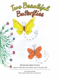 Two Beautiful Butterflies (eBook, ePUB) - Carter, Seimeaka Spot