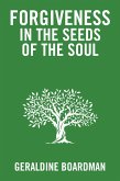 Forgiveness in the Seeds of the Soul (eBook, ePUB)