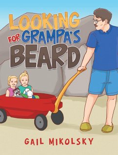 Looking for Grampa'S Beard (eBook, ePUB) - Mikolsky, Gail