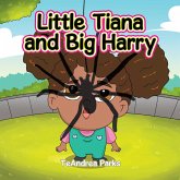 Little Tiana and Big Harry (eBook, ePUB)