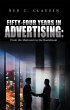 Fifty-Four Years in Advertising: from... - Bild 1