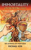 Immortality (Everlasting Life) (eBook, ePUB)