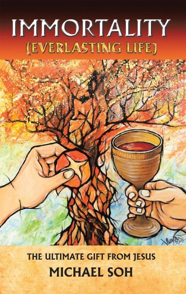 Immortality (Everlasting Life) (eBook, ePUB)