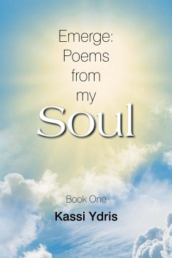 Cover Emerge: Poems from My Soul (eBook, ePUB)