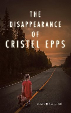 The Disappearance of Cristel Epps (eBook, ePUB) - Link, Matthew