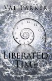 Liberated Time (eBook, ePUB)