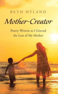 Mother-Creator (eBook, ePUB) - Hyland, Beth