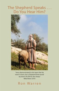 Cover The Shepherd Speaks . . . Do You Hear Him? (eBook, ePUB)