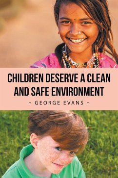Children Deserve a Clean and Safe Environment (eBook, ePUB)