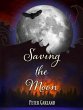 Saving the Moon (eBook, ePUB) - Bild 1
