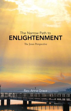 The Narrow Path to Enlightenment (eBook, ePUB) - Grace, Rev. Anna