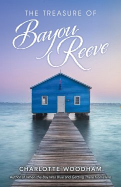 Cover The Treasure of Bayou Reeve (eBook, ePUB)