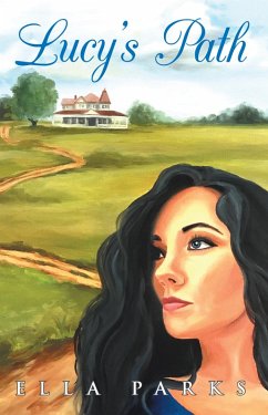 Lucy'S Path (eBook, ePUB) - Parks, Ella