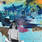 Star Child (eBook, ePUB) Star Child (eBook, ePUB)