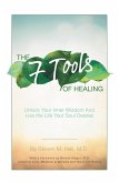 The Seven Tools of Healing (eBook, ePUB)