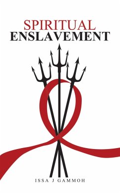 Spiritual Enslavement (eBook, ePUB)