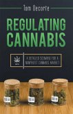 Regulating Cannabis (eBook, ePUB) Regulating Cannabis (eBook, ePUB)