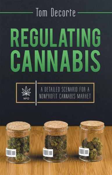 Regulating Cannabis (eBook, ePUB) Regulating Cannabis (eBook, ePUB)