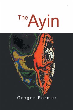 The Ayin (eBook, ePUB) - Former, Gregor