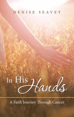In His Hands (eBook, ePUB) - Seavey, Denise