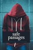 Safe Passages (eBook, ePUB) Safe Passages (eBook, ePUB)