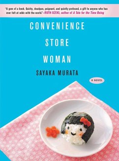 Convenience Store Woman (eBook, ePUB) - Murata, Sayaka