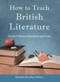How to Teach British Literature (eBook, ePUB)