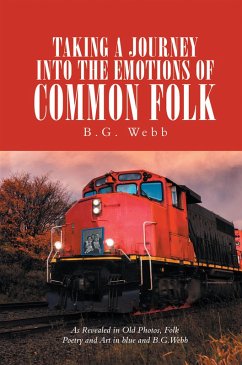 Taking a Journey into the Emotions of Common Folk (eBook, ePUB)