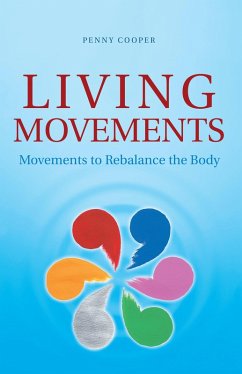 Living Movements (eBook, ePUB) - Cooper, Penny