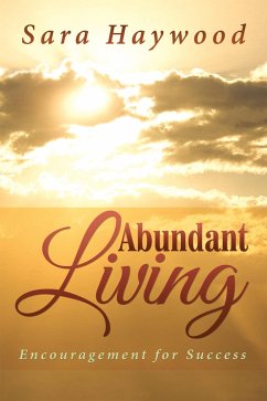 Abundant Living (eBook, ePUB) - Haywood, Sara